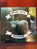 Ghost Mice - Europe