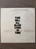 Cold War Kids - This Will All Blow Over In Time
