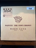 Ween - Paintin' The Town Brown (Ween Live '90-'98)