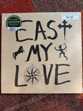 Current Joys - East My Love