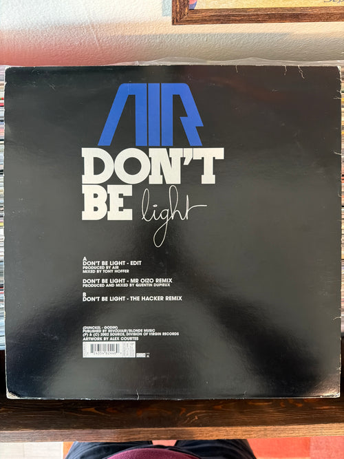 AIR - Don't Be Light