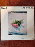 Foals - Life Is Yours