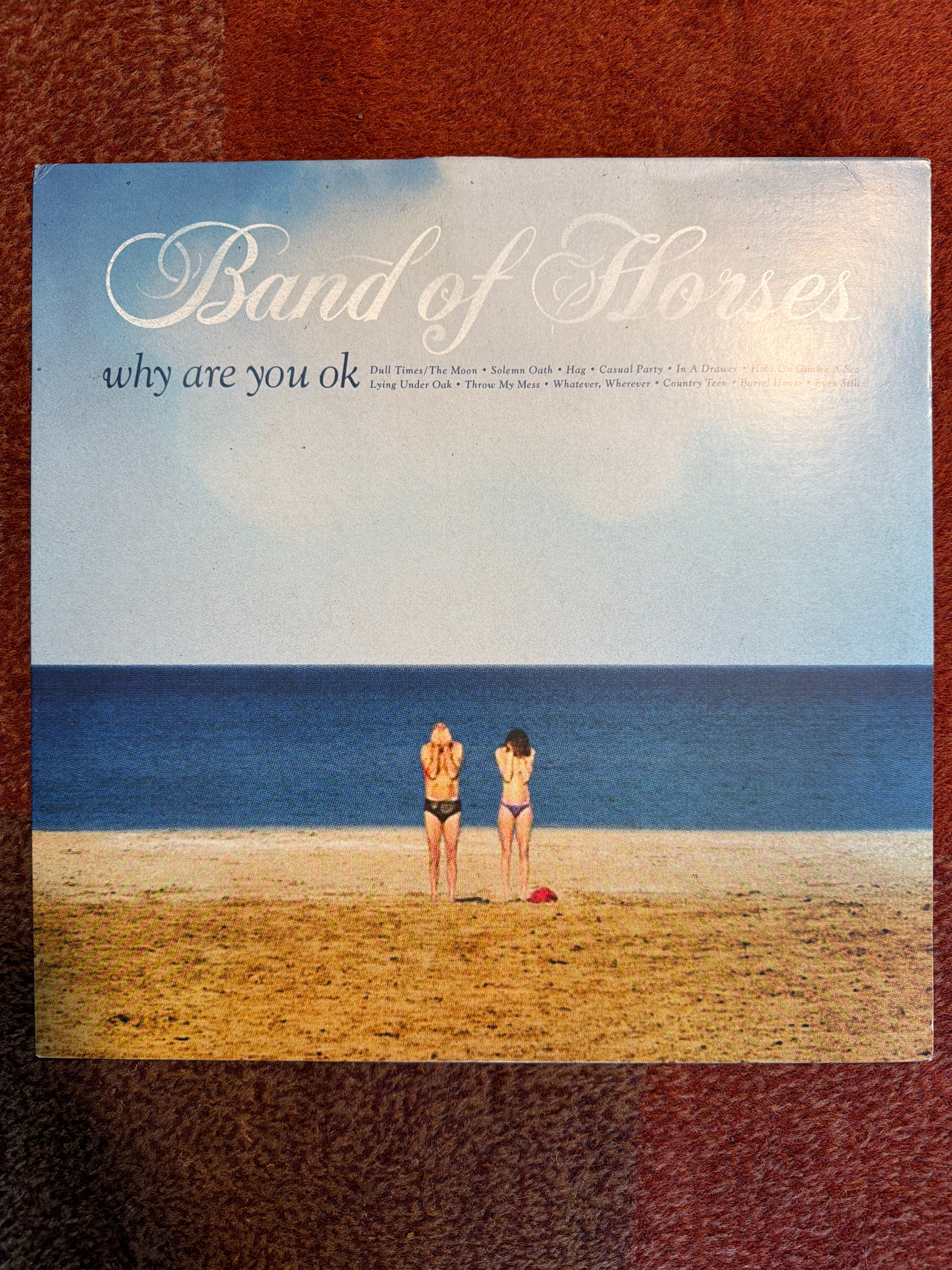 Band Of Horses - Why Are You Ok